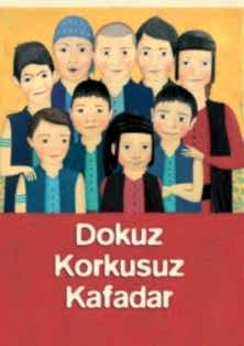 Dokuz Korkusuz Kafadar