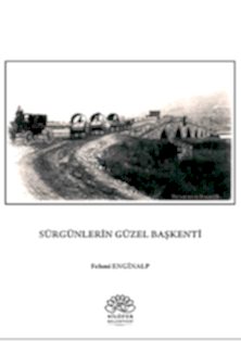 Sürgünlerin Güzel Başkenti