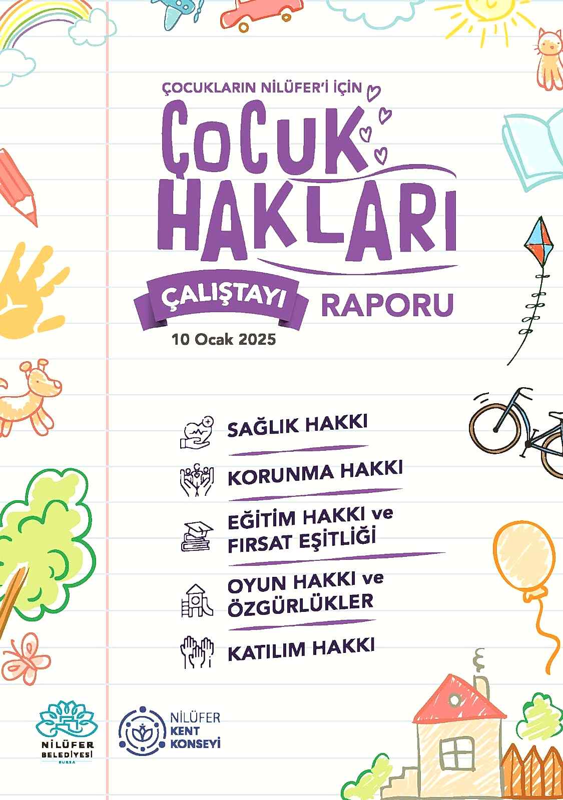 Çocukların Nilüfer'i İçin Çocuk Hakları Çalıştayı Raporu